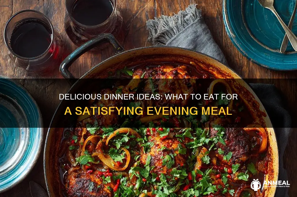 what to eag for dinner