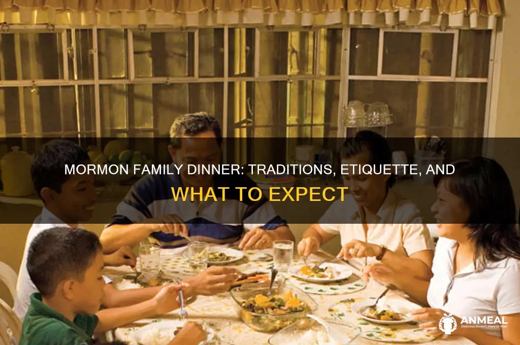 what to expect if invited to mormon family dinner