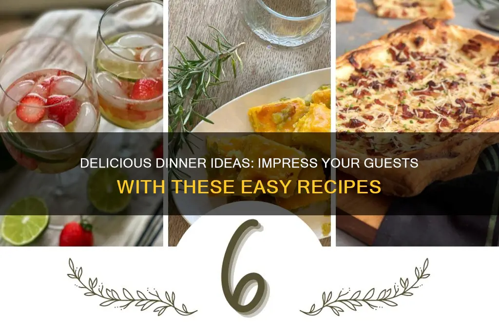 what to feed guests for dinner