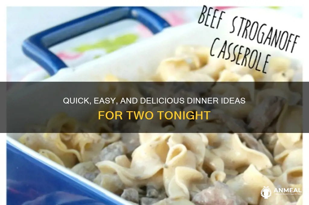 what to fix for dinner for two