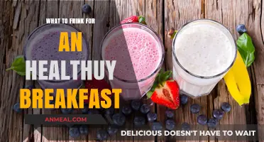 Healthy Breakfast Drinks: Energizing and Nutritious Morning Beverage Ideas