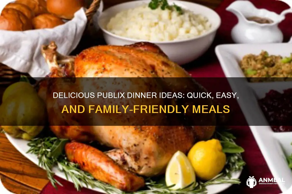what to get at publix for dinner