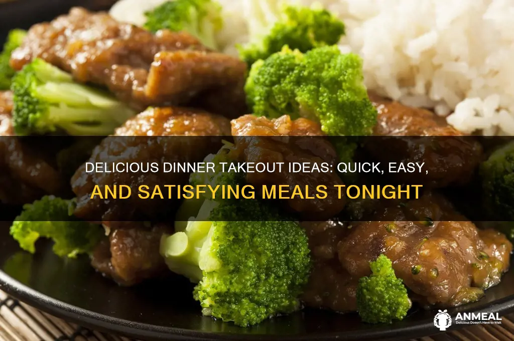 what to get for dinner takeout