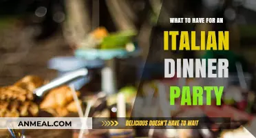 Perfect Italian Dinner Party: Authentic Dishes, Wines, and Desserts to Impress Guests