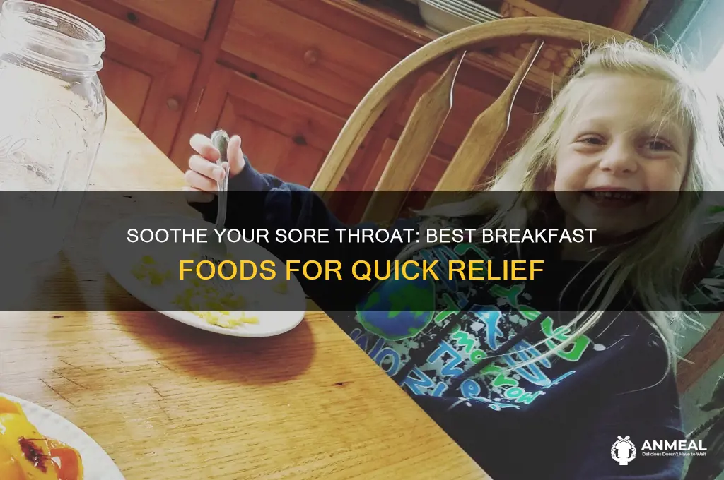 what to have for breakfast with a sore throat