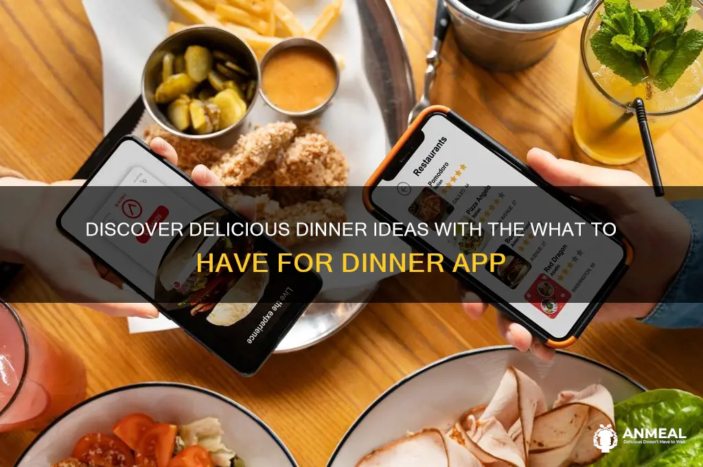 what to have for dinner app