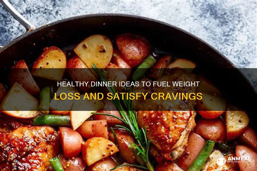 what to have for dinner for weight loss