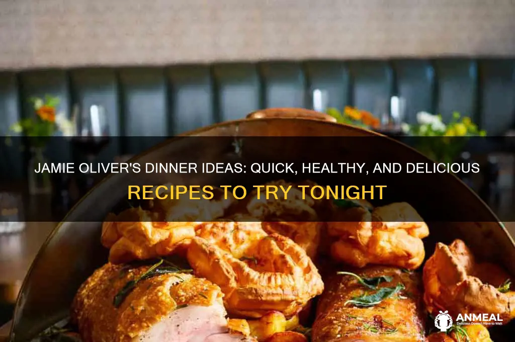 what to have for dinner jamie oliver