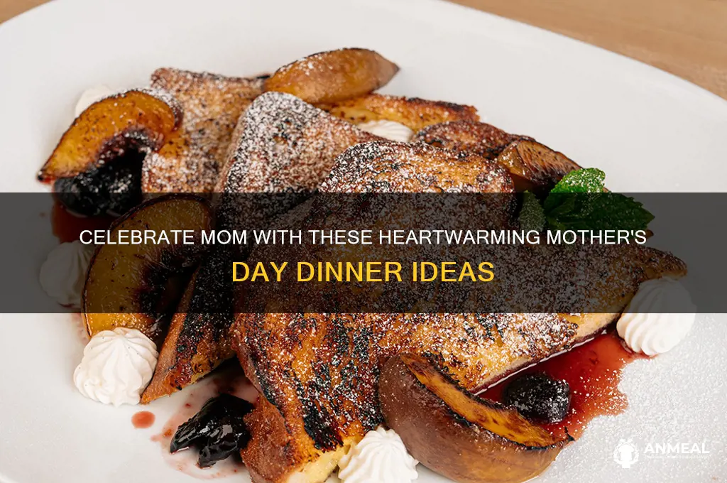 what to have for dinner on mother