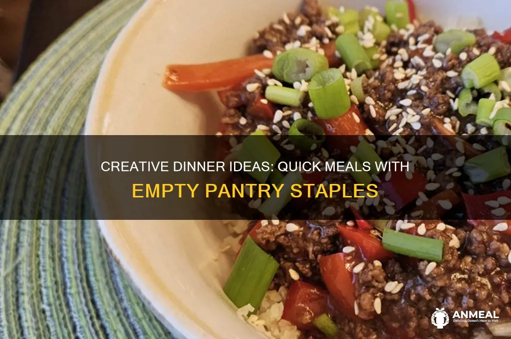 what to have for dinner when you have no food