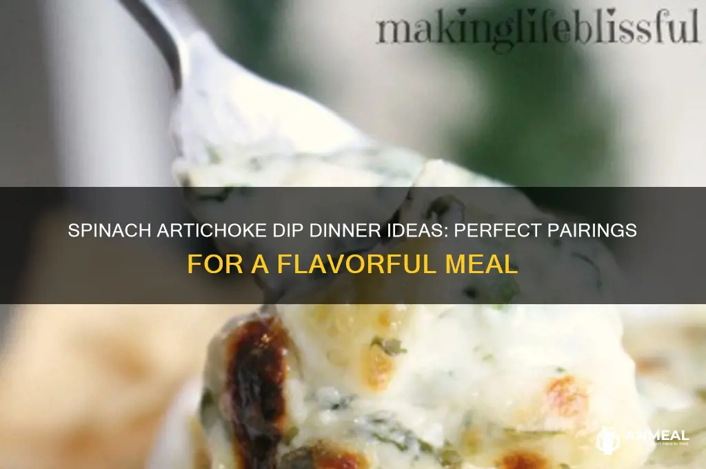 what to have for dinner with spinach artichoke dip