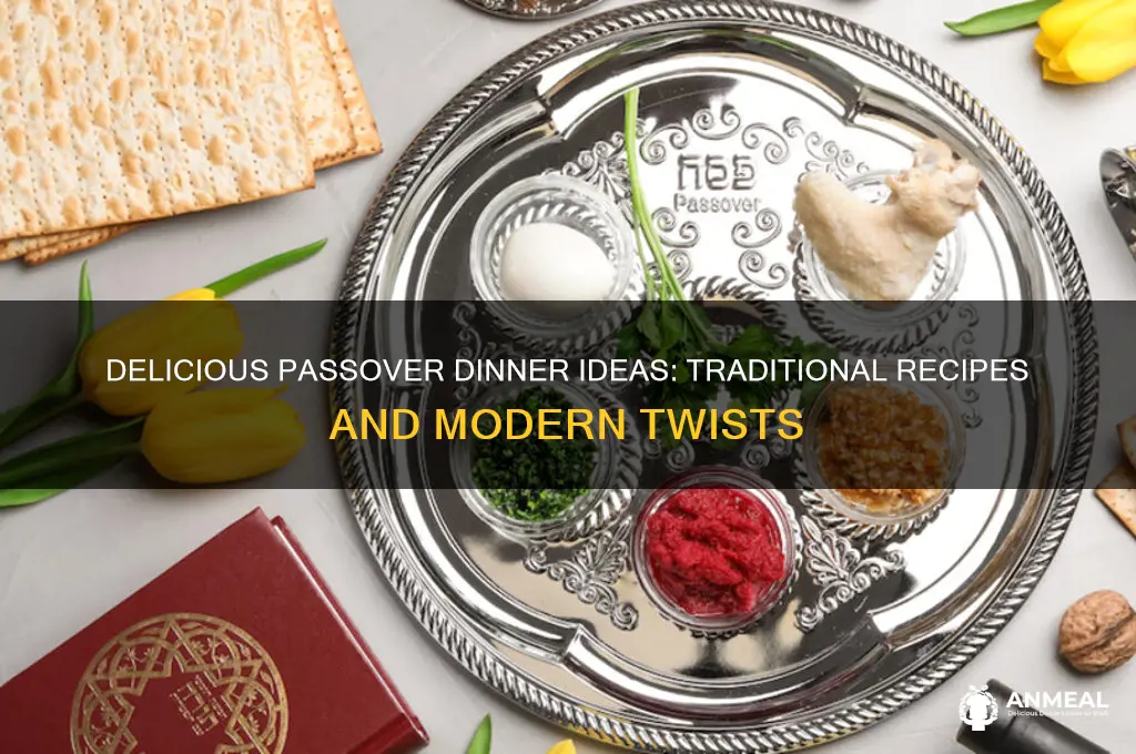 what to have for passover dinner