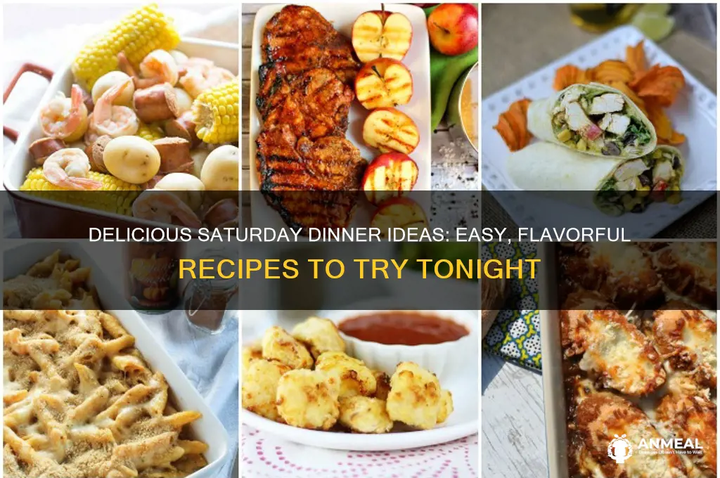 what to have for saturday dinner