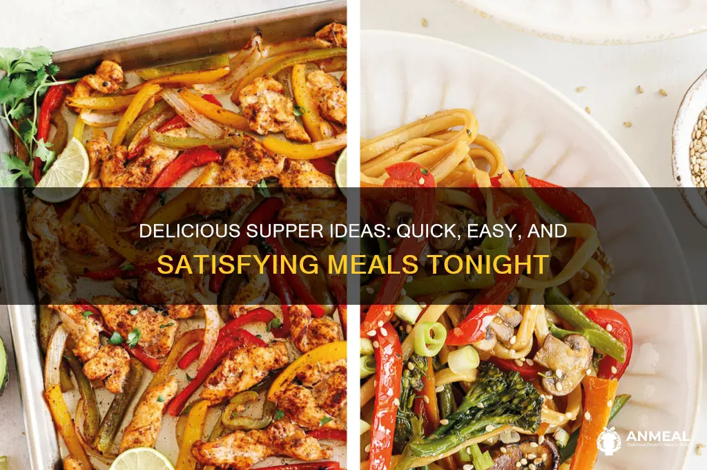 what to have for supper tonight