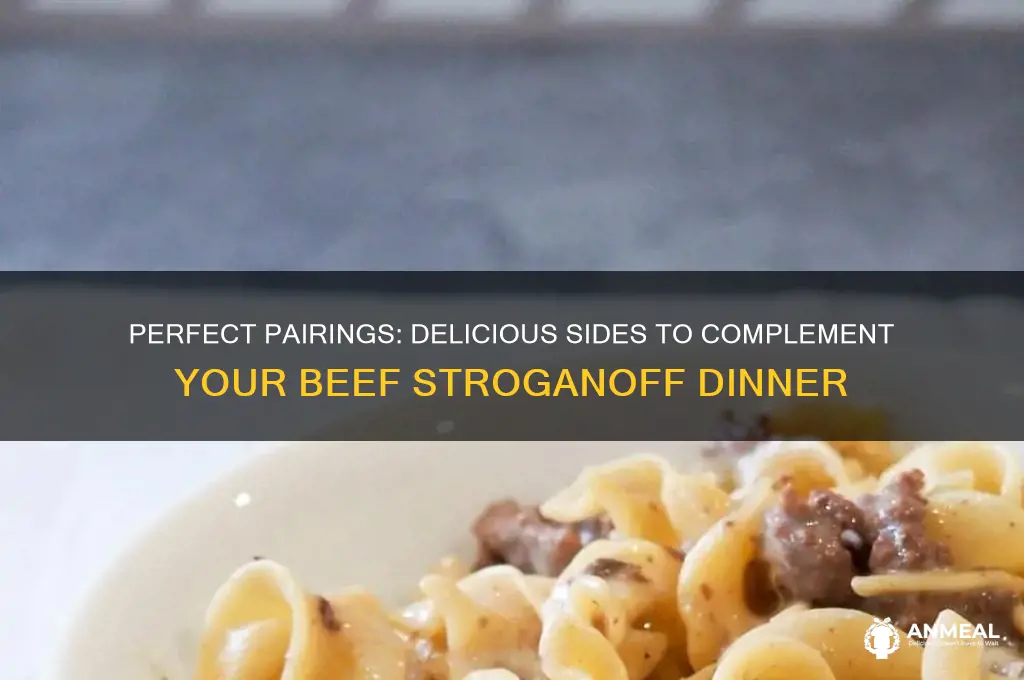 what to have with beef stroganoff for dinner