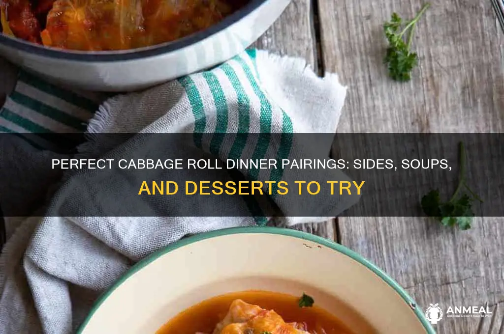 what to have with cabbage rolls for dinner