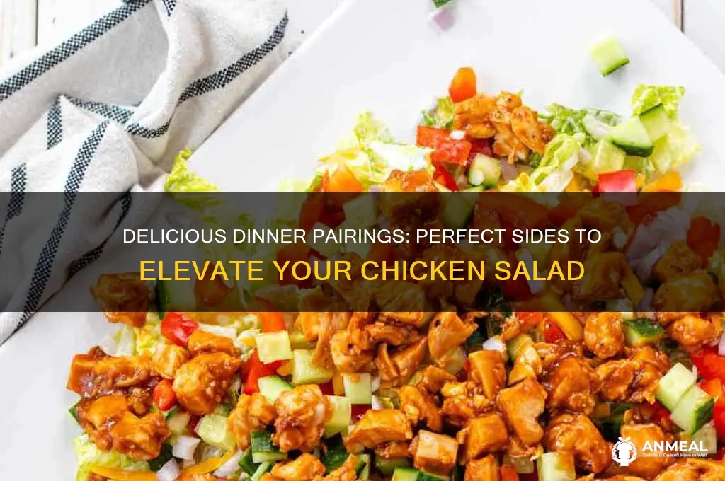 what to have with chicken salad for dinner