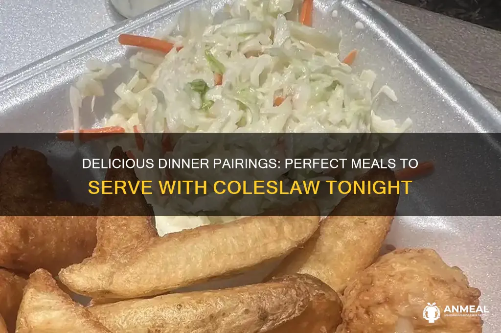 what to have with coleslaw for dinner