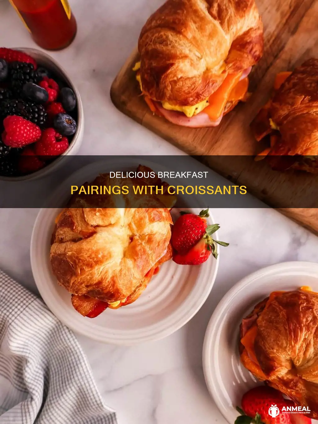 what to have with croissants for breakfast