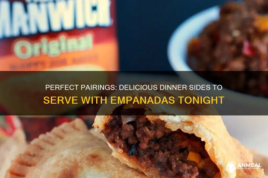 what to have with empanadas for dinner