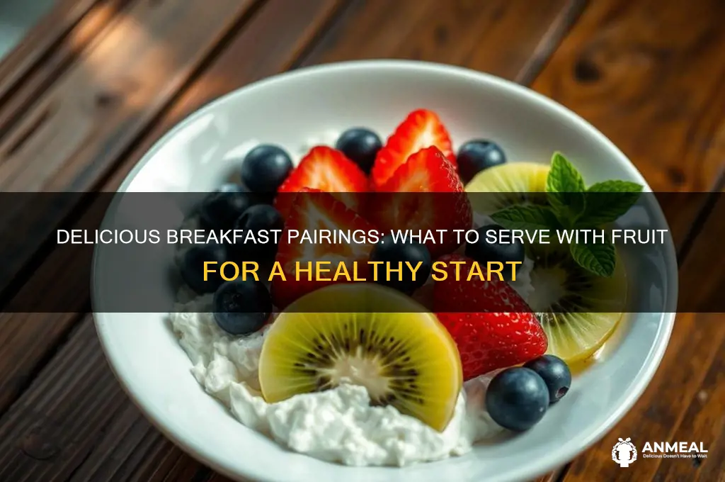 what to have with fruit for breakfast