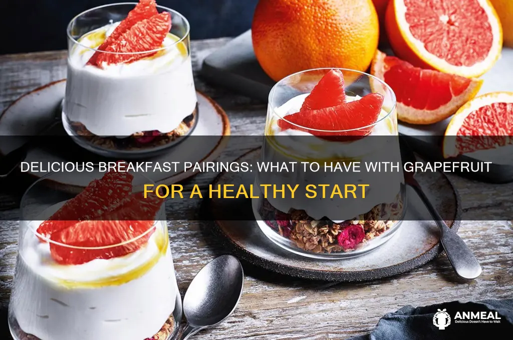 what to have with grapefruit for breakfast