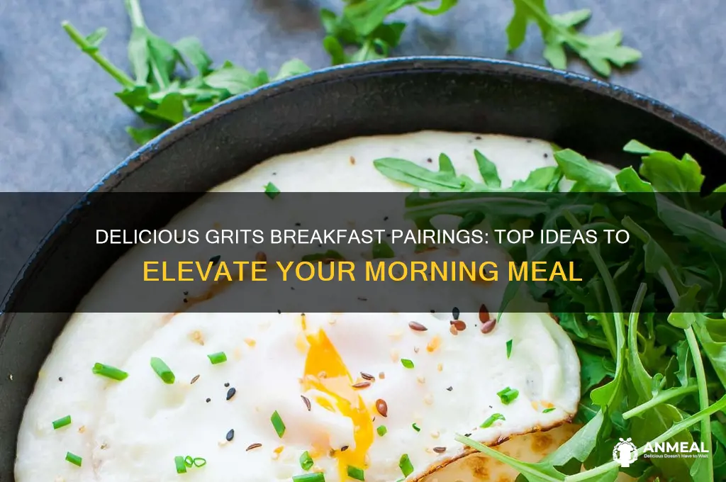 what to have with grits for breakfast