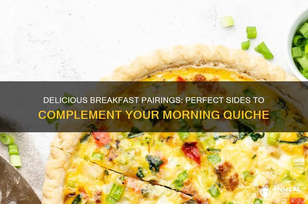what to have with quiche for breakfast