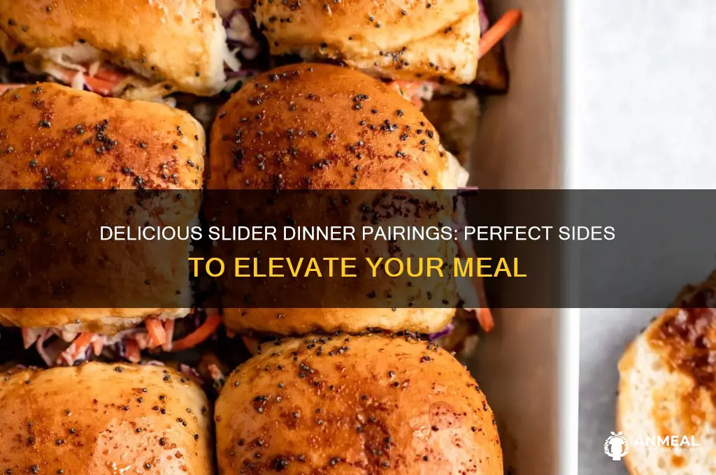 what to have with sliders for dinner