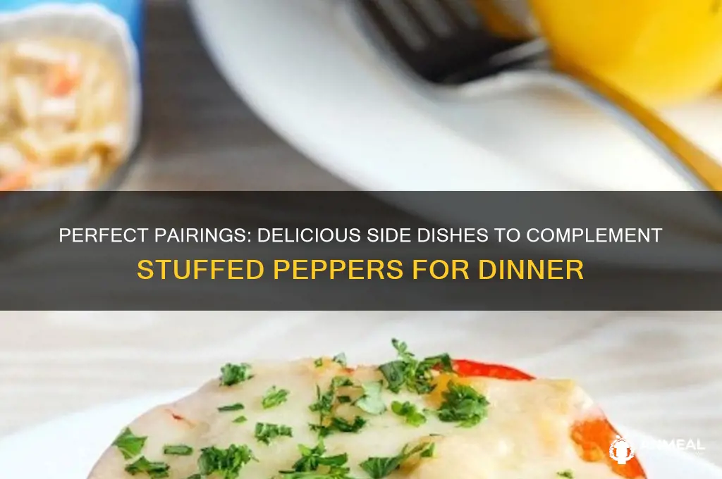 what to have with stuffed peppers for dinner