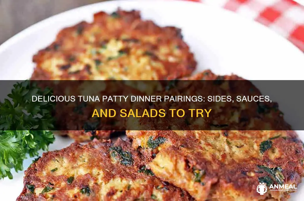 what to have with tuna patties for dinner