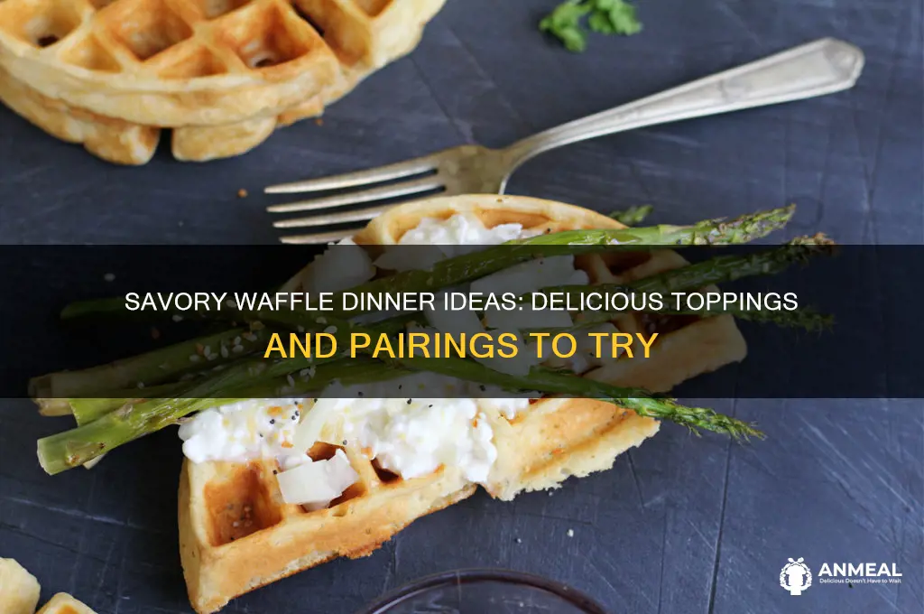 what to have with waffles for dinner