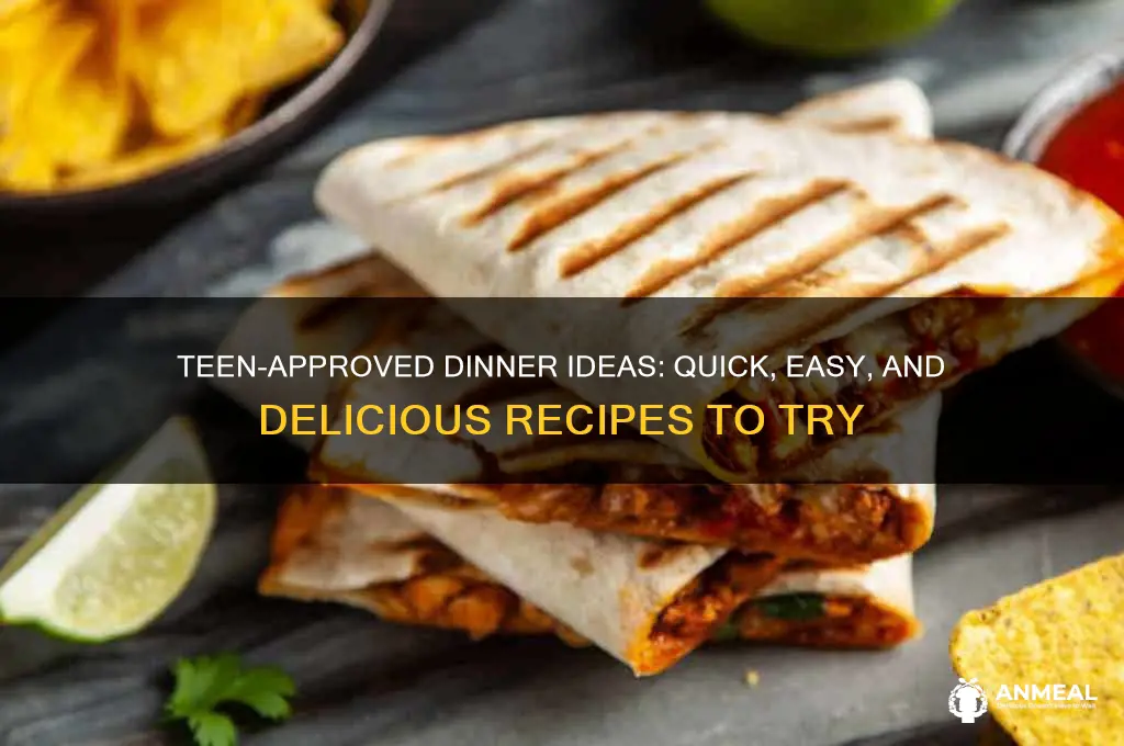 what to makefor a teens dinner