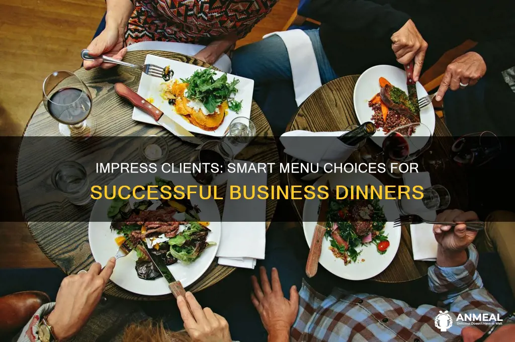 what to order at a business dinner