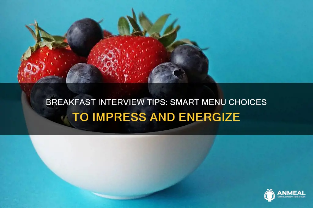 what to order breakfast interview