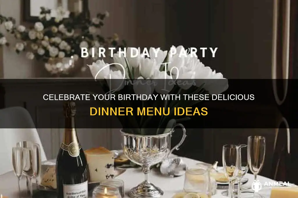 what to order for birthday dinner