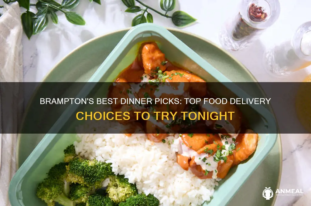 what to order for dinner in brampton