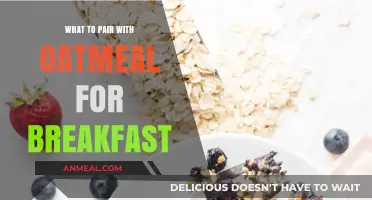 Healthy Oatmeal Breakfast: What to Pair and Why