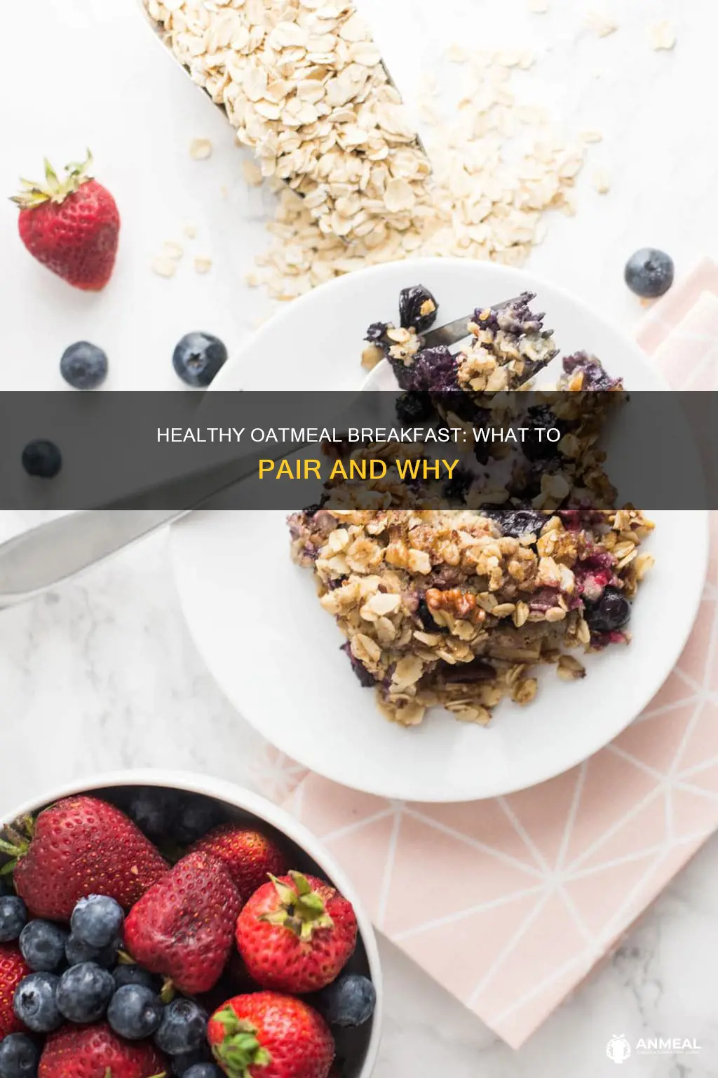 what to pair with oatmeal for breakfast