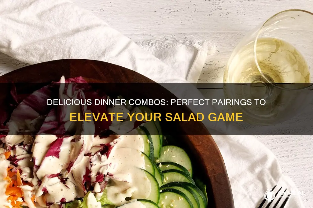 what to pair with salad for dinner