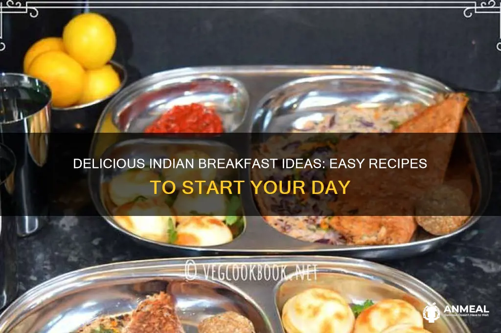what to prepare for breakfast indian