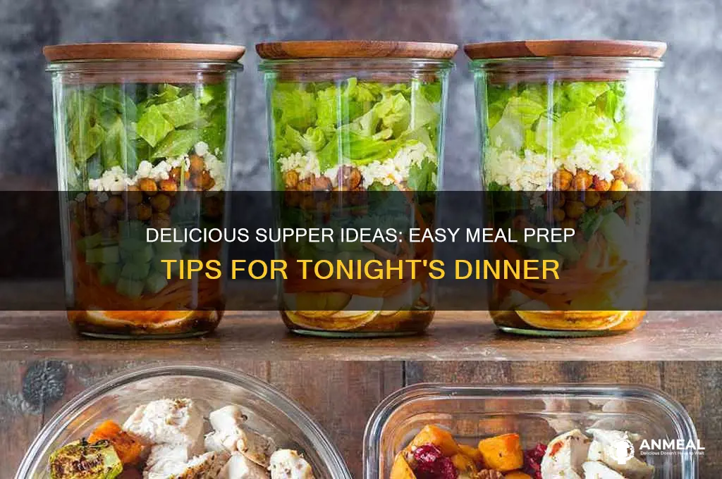 what to prepare for supper