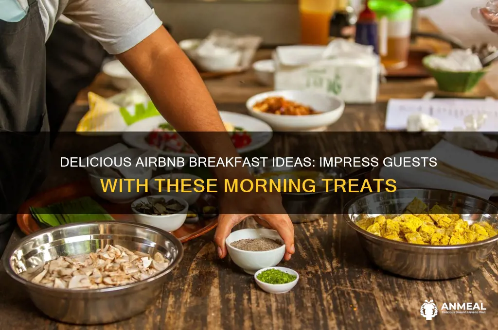 what to provide for breakfast airbnb