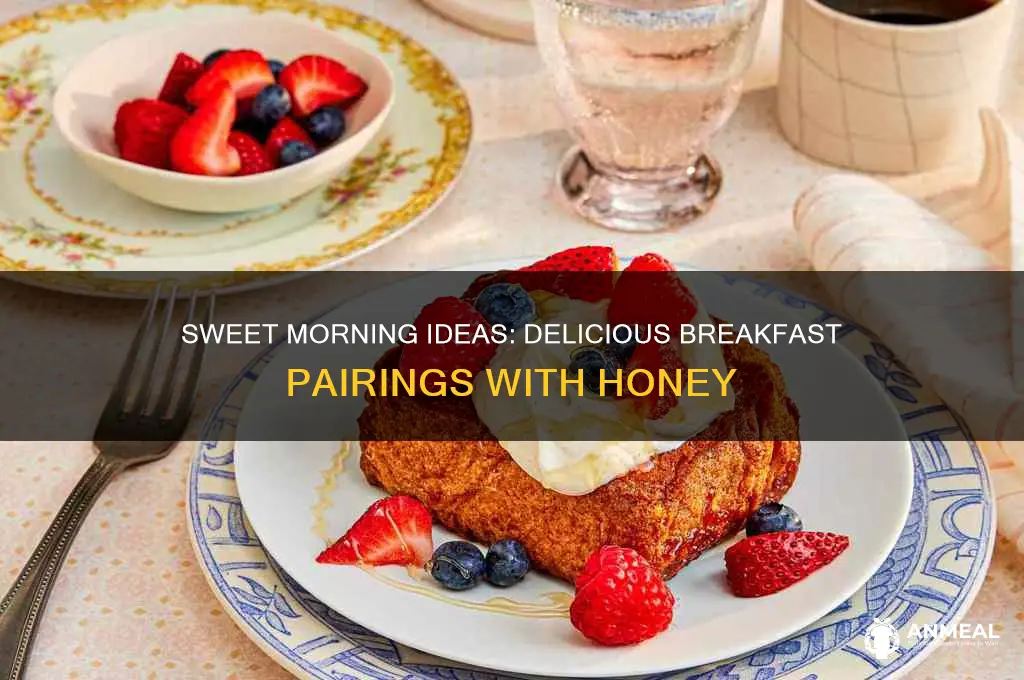 what to put honey on for breakfast