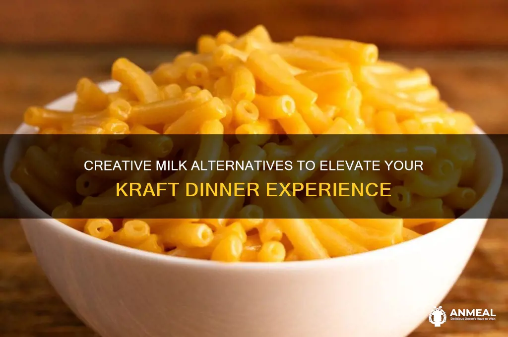 what to put in kraft dinner instead of milk