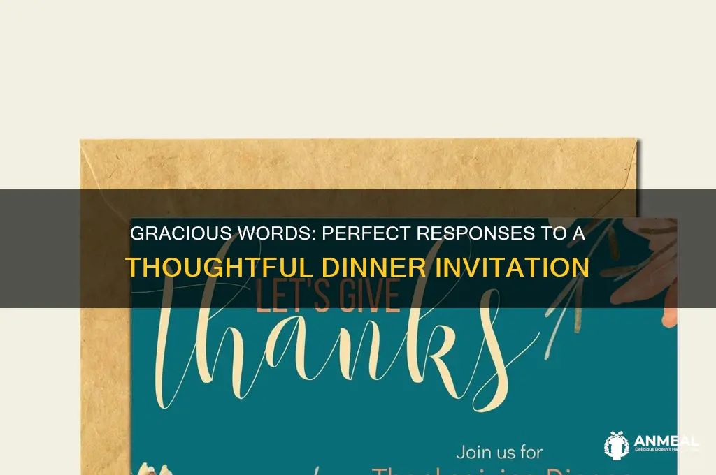what to say after dinner invitation