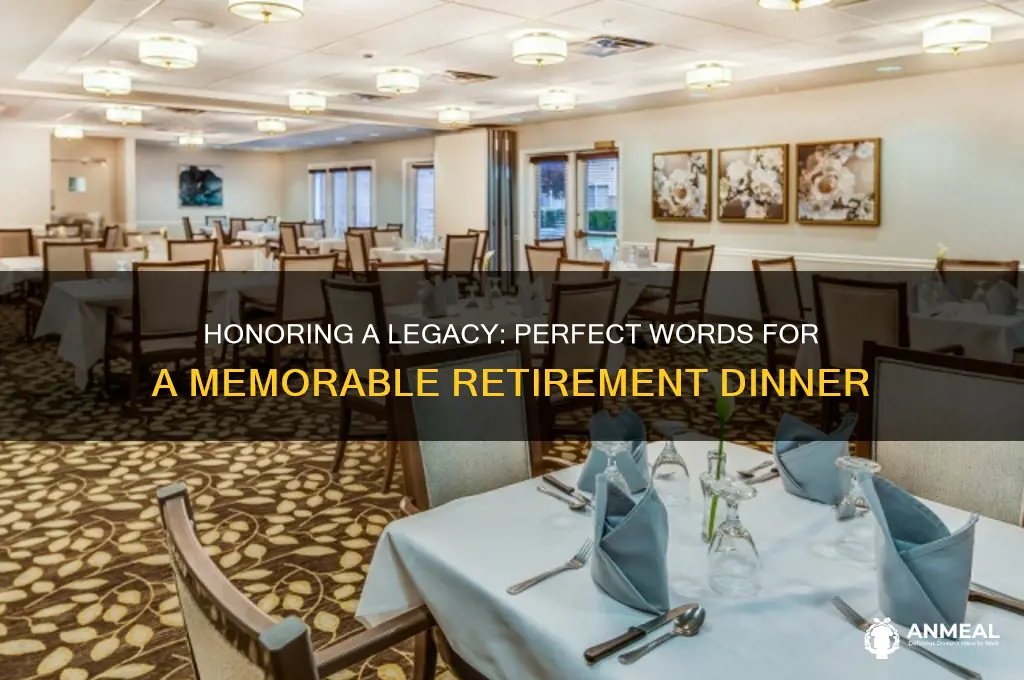 what to say at retirement dinner