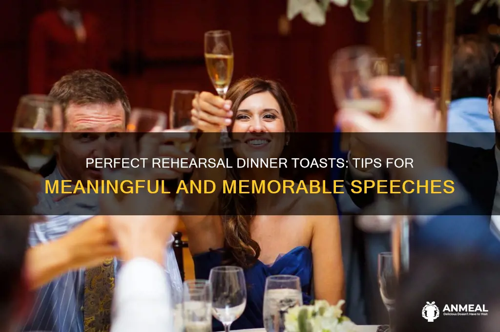 what to say at the rehersal dinner