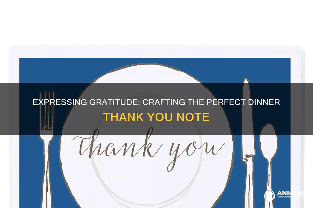 what to say in a dinner thank you note