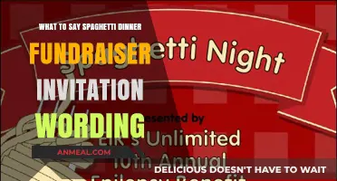 Crafting the Perfect Spaghetti Dinner Fundraiser Invitation Wording Ideas